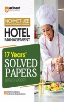 17 Years' Solved Papers NCHMCT JEE Hotel Management (2023-2007)