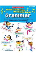 Memory-Boosting Mnemonic Songs: Grammar: 20 Fun Songs Set to Familiar Tunes with Engaging Activities That Make Grammar Rules Really Stick