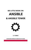 Big Little Book on Ansible and Ansible Tower