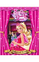 Barbie in The Pink Shoes-Magical story