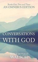 Conversations with God Omnibus: Books 1, 2 and 3