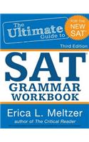 3rd Edition, The Ultimate Guide to SAT Grammar Workbook