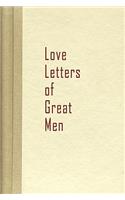 Love Letters of Great Men