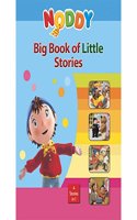 Noddy Big Book Of  Little Stories