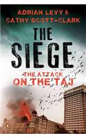 The Siege: The Attack On The Taj