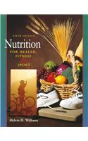 Nutrition for Health, Fitness and Sport