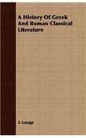 History Of Greek And Roman Classical Literature