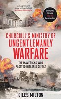 Churchill's Ministry Of Ungentlemanly Warfare