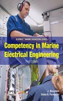 Competency in Marine Electrical Engineering, Third Edition (Elstan's Marine Engineering Series)