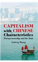 Capitalism with Chinese Characteristics