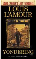 Yondering (Louis L'Amour's Lost Treasures)