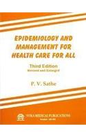 Epidemiology And Management For Health Care For All