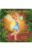 The Tooth Fairy Story