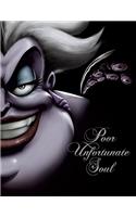 Disney Villains: Poor Unfortunate Soul (Third Novel in Serena Valentino's 'Villians' Trilogy)