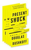 Present Shock