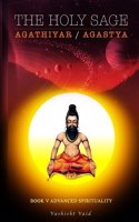 Holy Sage Agathiyar /Agastya Book V