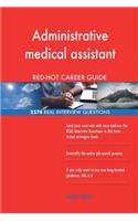 Administrative medical assistant RED-HOT Career; 2574 REAL Interview Questions