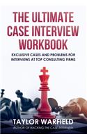 Ultimate Case Interview Workbook