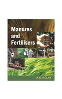 Manures and Fertilizers