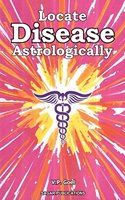 Locate Disease Astrologically