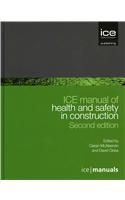 Ice Manual of Health and Safety in Construction