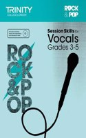 Session Skills for Vocals Grades 3-5