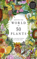 Around the World in 50 Plants