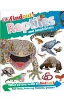 Dkfindout! Reptiles and Amphibians