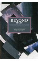 Beyond Marx