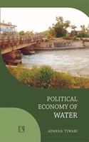 POLITICAL ECONOMY OF WATER