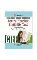 Central Teacher Eligibility Test Primary Stage (Paper-I) (For Class I-V)