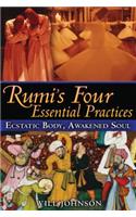 Rumi's Four Essential Practices