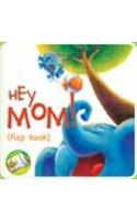 Flap Book- Hey Mom!