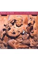 Human and Divine: 2000 Years of Indian Sculpture