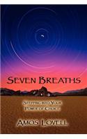 Seven Breaths