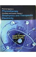 physical agents in physiotherapy principles & Practice vol-1 Biophysics and therapeutic electricity