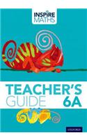 Inspire Maths: 6: Teacher's Guide 6A