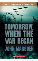 Tomorrow, When the War Began (Tomorrow #1)