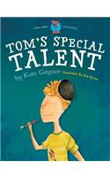 Tom's Special Talent