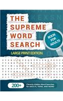 Supreme Word Search Book for Adults - Large Print Edition