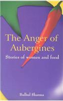 Anger of Aubergines: Stories of Women and Food