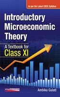 Introductory Microeconomic Theory, 2018 (Class XI)