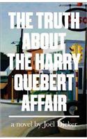 Truth about the Harry Quebert Affair