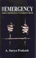 THE EMERGENCY : INDIAN DEMECRACY'S DARKEST HOUR PAPERBACK -2017