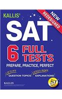 Kallis Sat Full Tests: Prepare, Practice, Perfect College Sat Prep + Study Guide Book for the New Sat