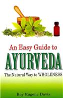 Easy Guide to Ayurveda