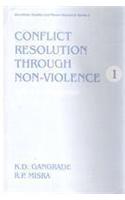 Conflict Resolution Through Non-Violence : Role of Universities (In 2 parts)