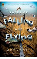 Tales of Falling and Flying