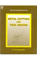 Metal Cutting And Tool Design