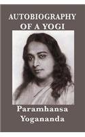 Autobiography of a Yogi - With Pictures